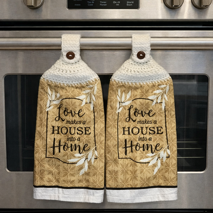 Crochet Top Love Makes a House into a Home Hanging Dish Towel Set with Potholders & Oven Mitt